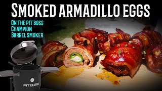 Smoked armadillo eggs on the pit boss champion barrel smoker [upl. by Hirza]