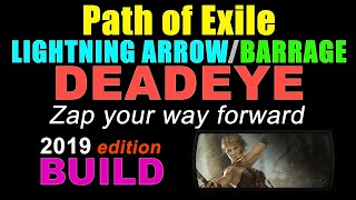 LIGHTNING ARROWBARRAGE Deadeye Path of Exile Build  ZAP YOUR WAY FORWARD [upl. by Sapphira]