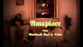 Zen  Amaplace ft Goodluck Naël [upl. by Enayd692]