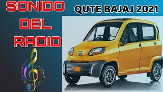 QUTE BAJAJ 2021 Sonido del Radio 📻 abimaelitovlogs [upl. by Charmian]