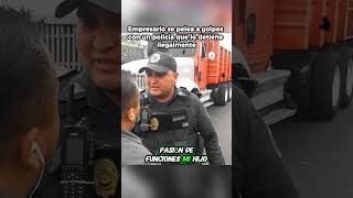 La policía detiene ilegalmente al empresario ¡mira lo que pasa  parte 1 [upl. by Glaudia]