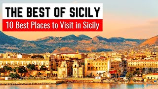 10 Best Places to visit in Sicily Italy  The Best of Sicily  Sicily Travel Guide [upl. by Albemarle]