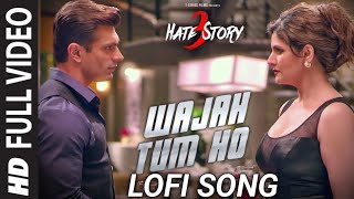 WAJAH TUM HO Full Video Song  HATE STORY 3 Songs  Zareen Khan Karan Singh Grover  TSeries [upl. by Alaham59]