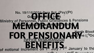 Office Memorandum for Pensionary Benefits [upl. by Elisabeth709]