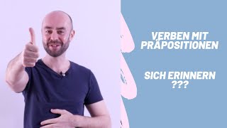 Verben mit Präpositionen sich erinnern an  Akk [upl. by Bliss]