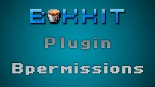 Tutoriales de Minecraft  Plugin Bpermissions Tutorial Bukkit en español Configuración de permisos [upl. by Goodman]