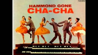 Jackie Davis  Hammond gone ChaCha LP vinyl 1959 [upl. by Adnerak]