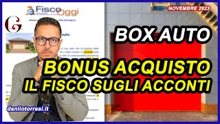 DETRAZIONE Acquisto BOX auto pertinenziale all’abitazione  il fisco risponde sugli acconti [upl. by Razatlab871]