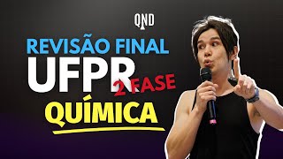 Revisão FINAL QUÍMICA  2FASE UFPR  Análise e correção das questões de Química desde 2016 [upl. by Ettesoj]