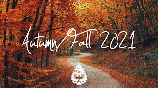 IndieIndieFolk Compilation  AutumnFall 2021 🍂 1½Hour Playlist [upl. by Anse]