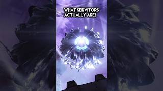 WHAT SERVITORS ACTUALLY ARE [upl. by Annelise]