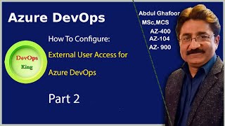 How to Configure External User Access in Azure DevOps part 2 [upl. by Nnaihs366]