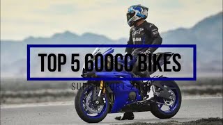 Top 5 600cc Motorcycles 2018 Top speed Supersport [upl. by Villiers]