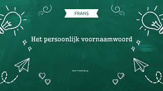 Frans Persoonlijk voornaamwoord [upl. by Gerrald]