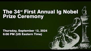 The 34th First Annual Ig Nobel Ceremony 2024 [upl. by Crespi437]