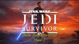 Jedi Survivor PS5 Part 1 [upl. by Britni]