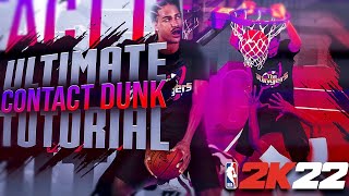 NBA 2K22 CONTACT DUNK TUTORIAL • DUNK METER TIPS • How To Get More Contact Dunks • DUNK ON EVERYONE [upl. by Charlotte]