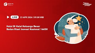 HalalBiHalal Keluarga Besar BRIN 1445H [upl. by Aihsatal]