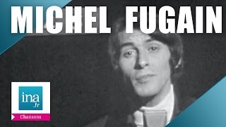 Michel Fugain quotJe naurai pas le tempsquot live officiel  Archive INA [upl. by Aissila]