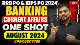 Complete Banking Current Affairs August 2024  Banking Current Affairs One Shot  Kapil Kathpal [upl. by Atirahc]