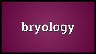 Bryology Meaning [upl. by Maureen]