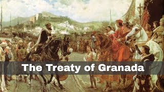 25th November 1491 The Treaty of Granada ends Islamic rule on the Iberian Peninsula [upl. by Seymour]