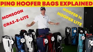 Ping Hoofer Golf Bags The Full Range Explained  From Craz E Lite to Monsoon [upl. by Tristam]