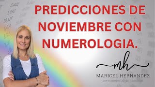 Predicciones de noviembre 2024 con numerologia [upl. by Notsgnal]