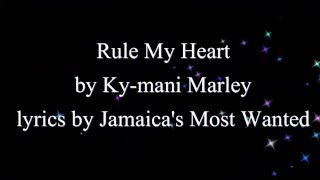 Rule My Heart  KyMani Marley Cure Pain Riddim 2016 Lyrics [upl. by Mcclary]