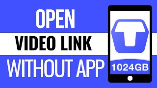 How to Open Terabox Video Link Without App 2024  Watch amp Download Links [upl. by Nyleda]