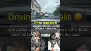 Driving Test Fail Road Clearance Matters Staying Clear on the Road drivingfails drivingtest [upl. by Yarod]