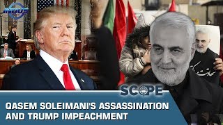 Qasem Soleimanis assassination and Trump Impeachment  Scope  Indus News [upl. by Ellicott]