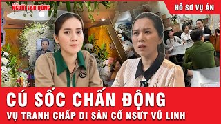 Cú sốc kết quả giám định chữ ký chấn động trong vụ tranh chấp di sản cố NSƯT Vũ Linh  Hồ sơ vụ án [upl. by Gnal]