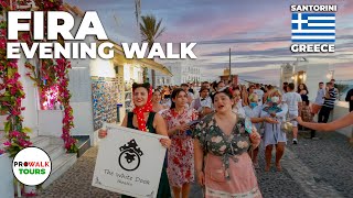 Fira Santorini  Greece Evening Walk 4K  with Captions [upl. by Ahsena306]