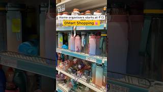 DMart Shopping🛍️ Home Organiser starts at ₹13 🤯⁉️ dmart shoppinghaul shortvideo [upl. by Foulk]