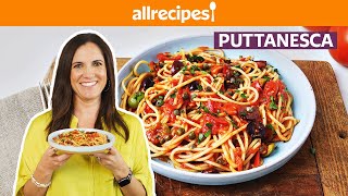 How to Make Puttanesca  Get Cookin  Allrecipes [upl. by Esli]