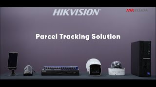 Hikvision Parcel Tracking Solution [upl. by Notsur]