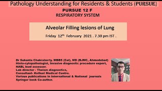 Pursue 12 F Uploaded RESPIRATORY SYSTEM Alveolar Filling lesions of Lung [upl. by Sale]