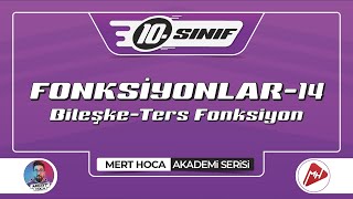 Fonksiyonlar14  BileşkeTers Fonksiyon  10Sınıf Konu Anlatımı  Akademi Serisi [upl. by Nicolai206]