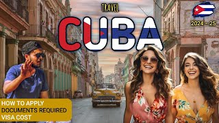 Cuba Tourist Visa 2024 🇨🇺  How to Apply Cuba Tourist Visa online  Documents Required amp Visa Cost [upl. by Ulrich]