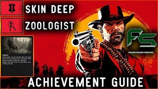 Red Dead Redemption 2  Zoologist amp Skin Deep Achievement Guide [upl. by Hcra]