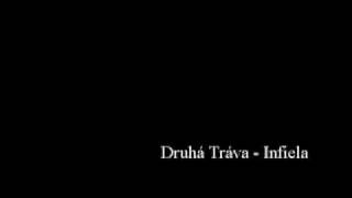 Druhá Tráva  Infiela [upl. by Rezeile22]