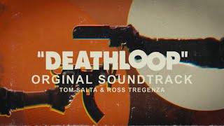 DEATHLOOP OST Full Soundtrack [upl. by Youlton]