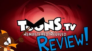 ToonsTV RevivedRemastered Review [upl. by Nnairahs]