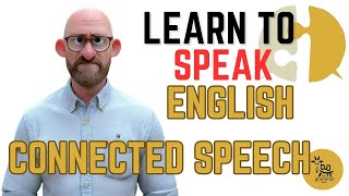 Connected Speech Part One learnenglish pronunciation [upl. by Caleb]