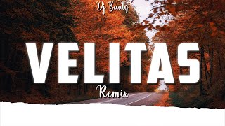 Darell x Brytiago  Velitas REMIX DJ BAUTY [upl. by Joette907]