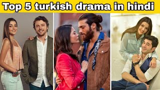 top 5 turkish drama in hindi and urdu [upl. by Anilehs]