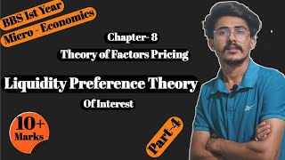 Liquidity preference theory of interest ब्याजको तरलप्रियता सिद्धान्त  Theory of factor pricing [upl. by Corb]