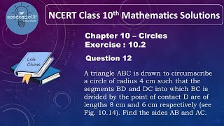 A triangle ABC is drawn to circumscribe a circle of radius 4cm such that the segment BD  NCERT [upl. by Nyrhtakyram]