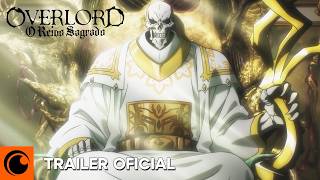 Overlord O Reino Sagrado  TRAILER OFICIAL [upl. by Irrehc916]